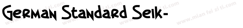 German Standard Seik字体转换